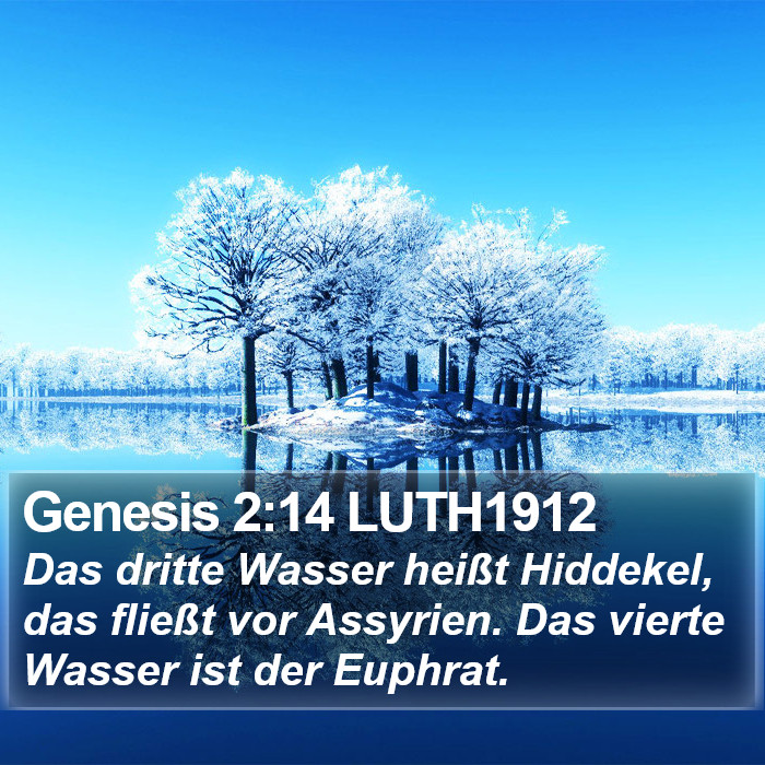Genesis 2:14 LUTH1912 Bible Study
