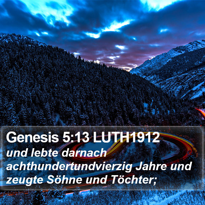 Genesis 5:13 LUTH1912 Bible Study