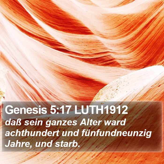 Genesis 5:17 LUTH1912 Bible Study