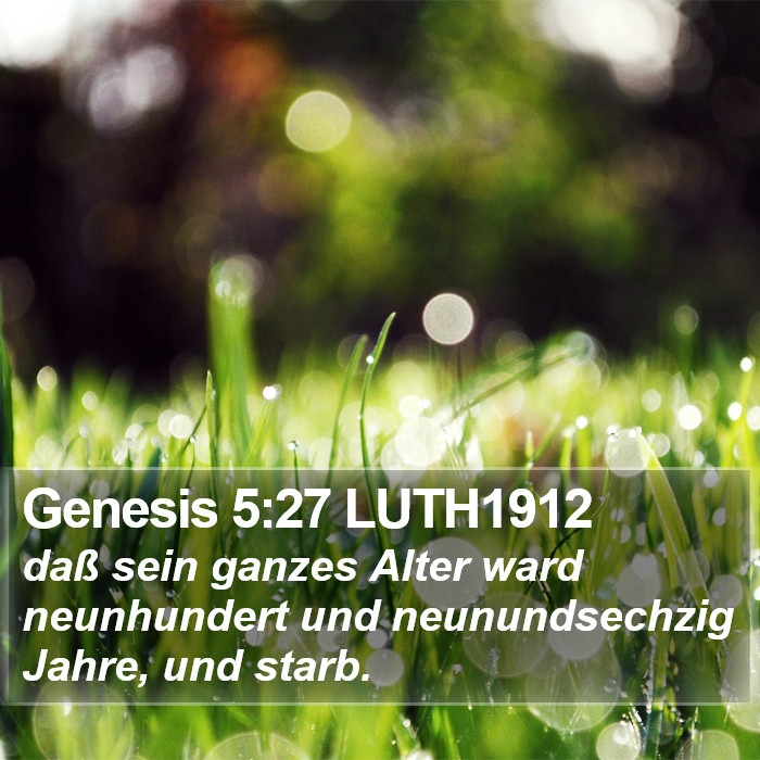 Genesis 5:27 LUTH1912 Bible Study