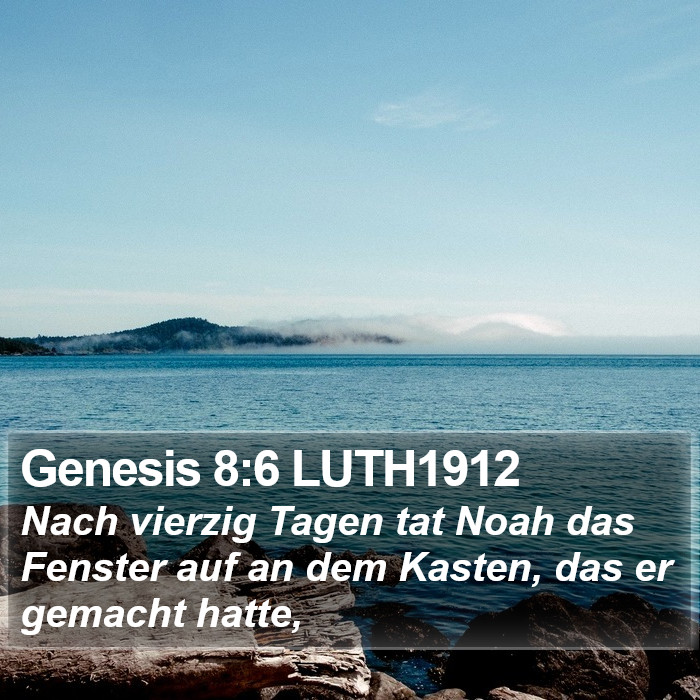 Genesis 8:6 LUTH1912 Bible Study