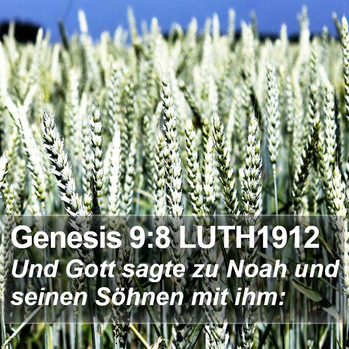 Genesis 9:8 LUTH1912 Bible Study