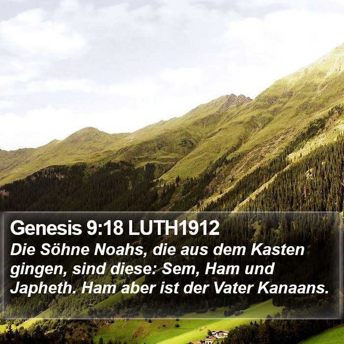 Genesis 9:18 LUTH1912 Bible Study