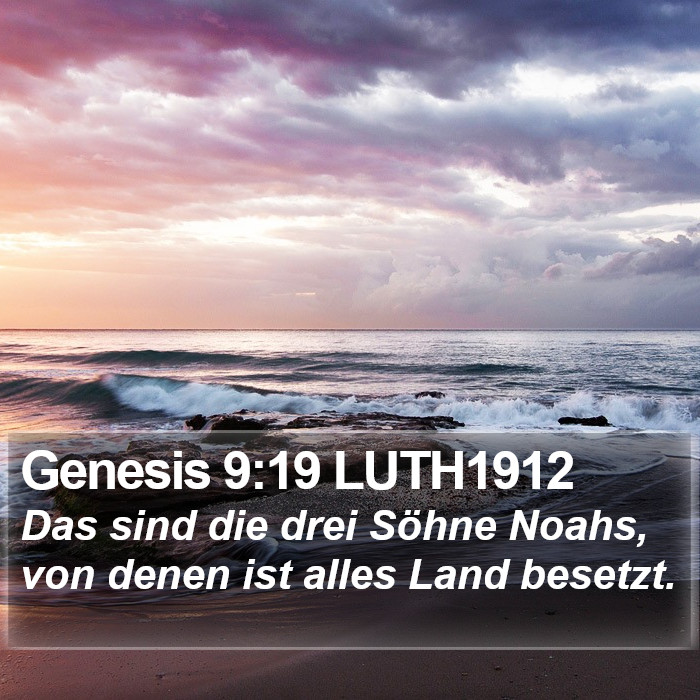 Genesis 9:19 LUTH1912 Bible Study