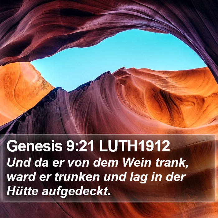 Genesis 9:21 LUTH1912 Bible Study