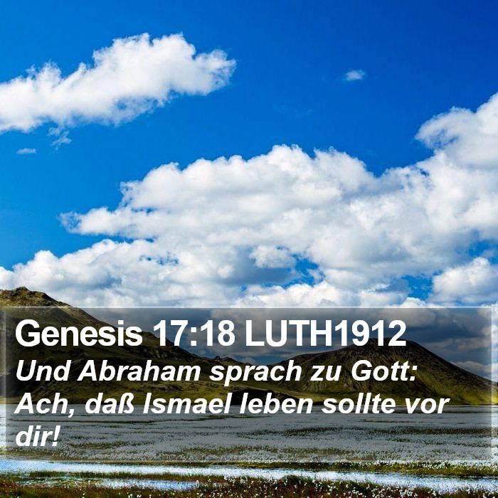 Genesis 17:18 LUTH1912 Bible Study