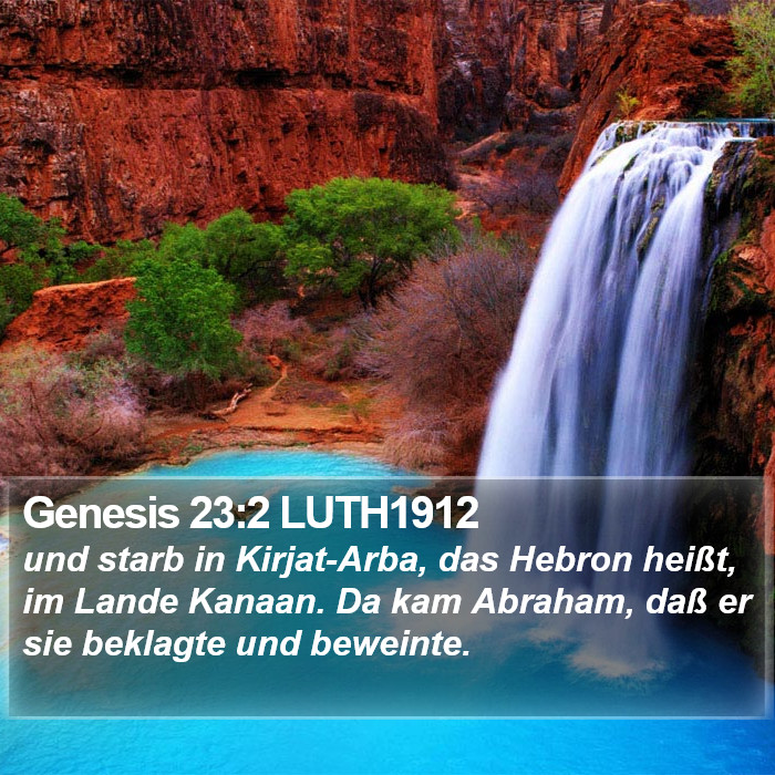 Genesis 23:2 LUTH1912 Bible Study