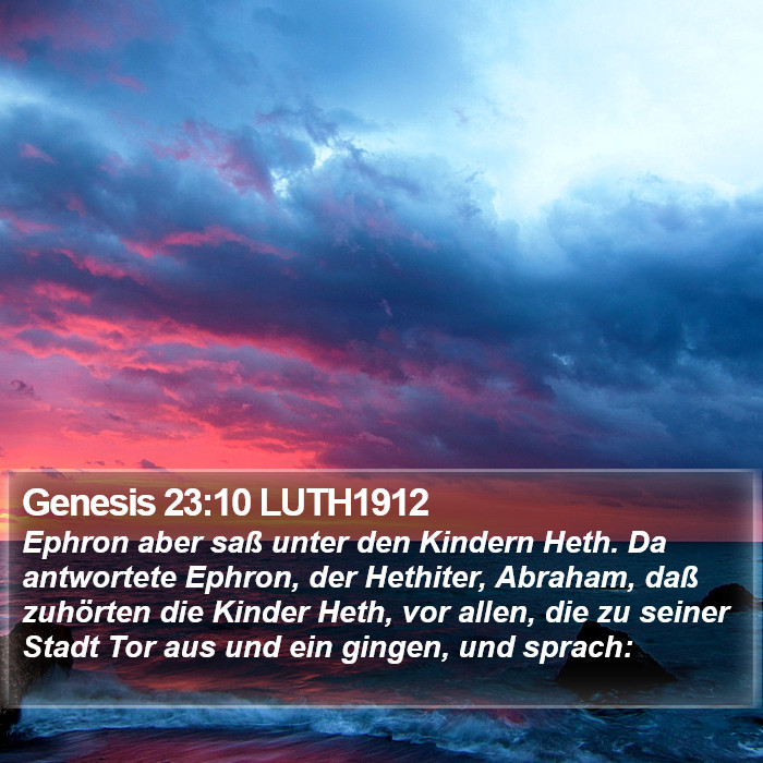 Genesis 23:10 LUTH1912 Bible Study