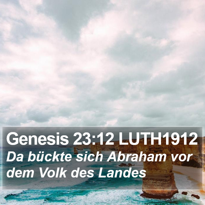 Genesis 23:12 LUTH1912 Bible Study