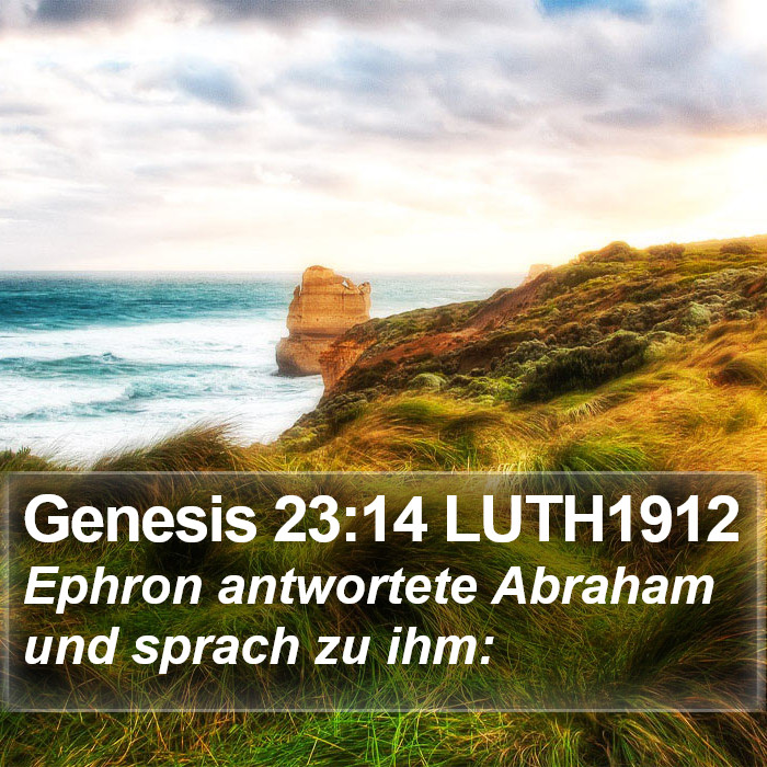 Genesis 23:14 LUTH1912 Bible Study