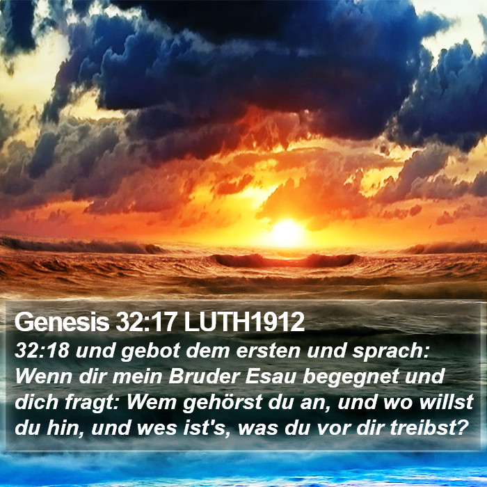 Genesis 32:17 LUTH1912 Bible Study