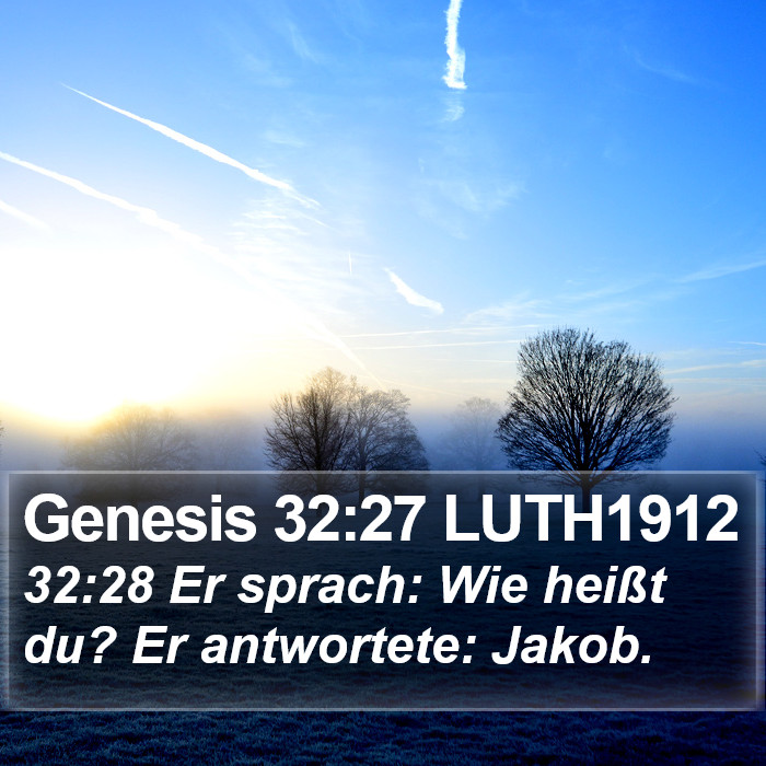 Genesis 32:27 LUTH1912 Bible Study