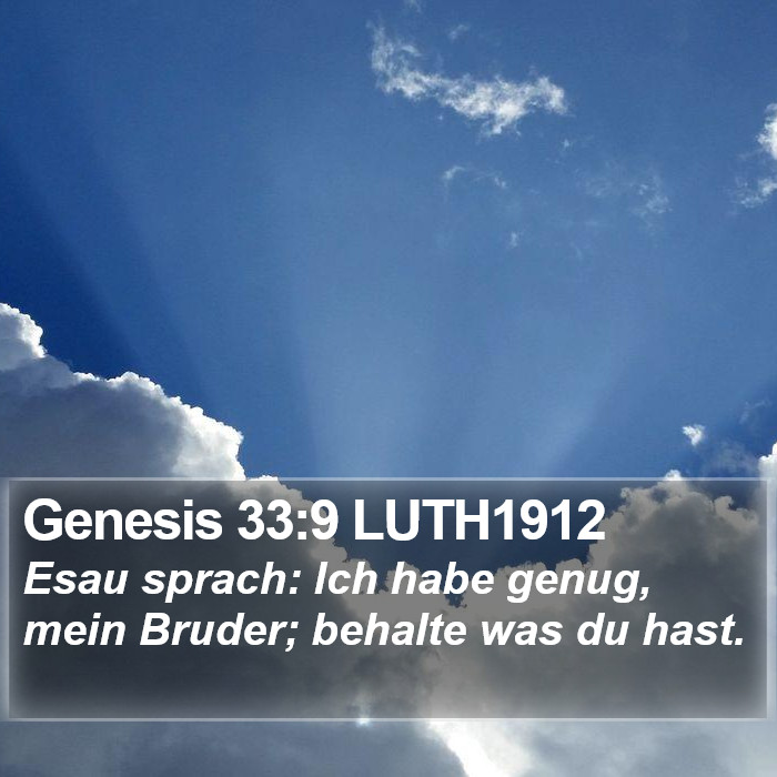 Genesis 33:9 LUTH1912 Bible Study