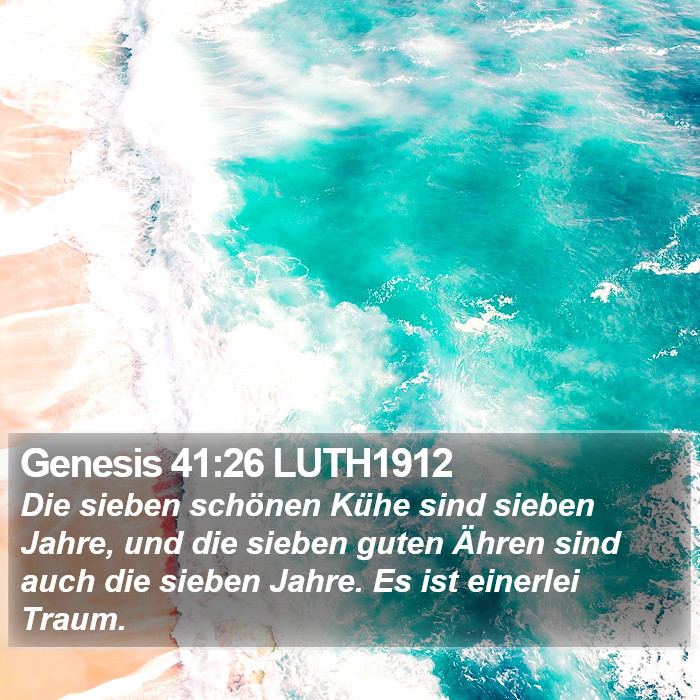 Genesis 41:26 LUTH1912 Bible Study