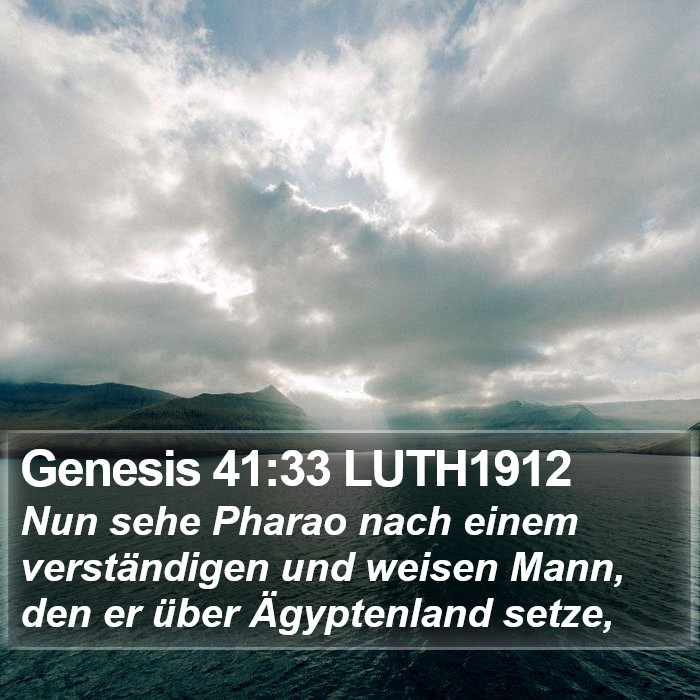 Genesis 41:33 LUTH1912 Bible Study