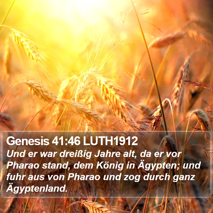 Genesis 41:46 LUTH1912 Bible Study