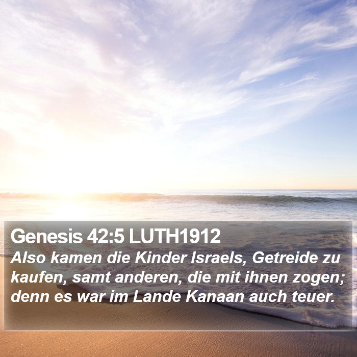 Genesis 42:5 LUTH1912 Bible Study
