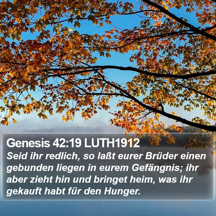 Genesis 42:19 LUTH1912 Bible Study