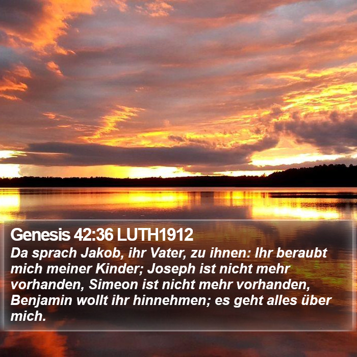 Genesis 42:36 LUTH1912 Bible Study