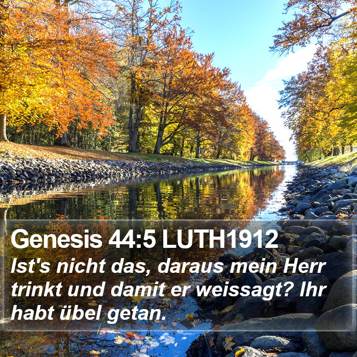 Genesis 44:5 LUTH1912 Bible Study