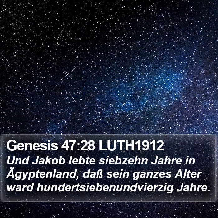 Genesis 47:28 LUTH1912 Bible Study