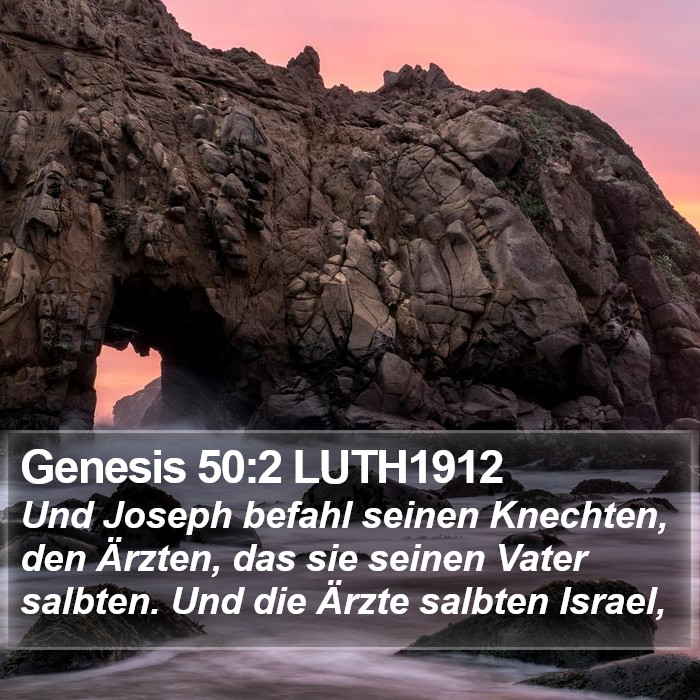 Genesis 50:2 LUTH1912 Bible Study