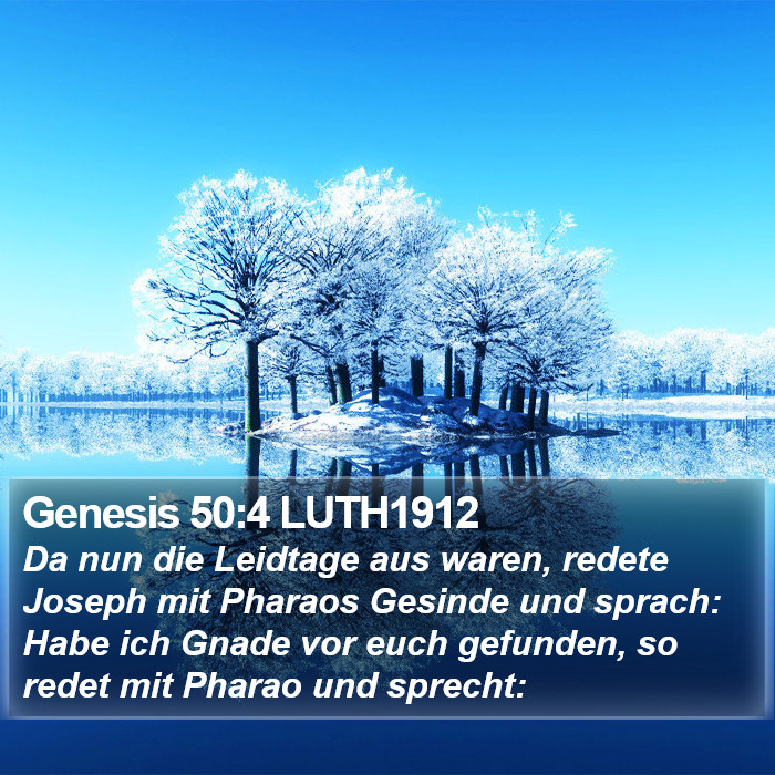Genesis 50:4 LUTH1912 Bible Study