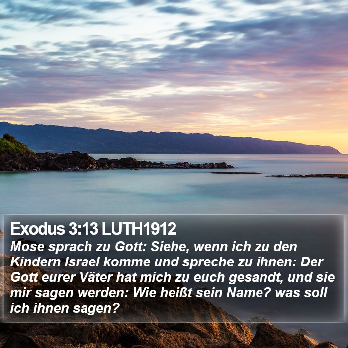 Exodus 3:13 LUTH1912 Bible Study