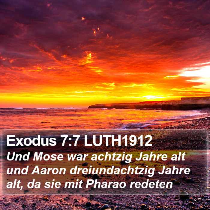 Exodus 7:7 LUTH1912 Bible Study