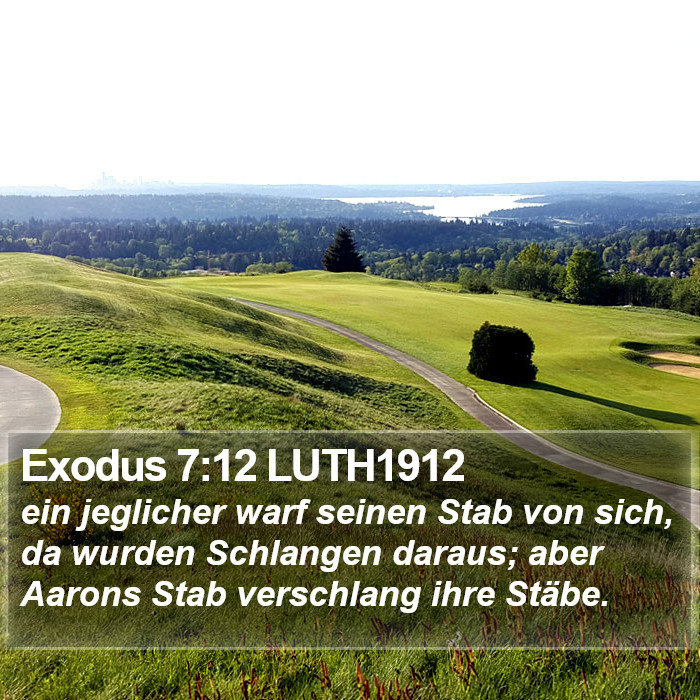 Exodus 7:12 LUTH1912 Bible Study