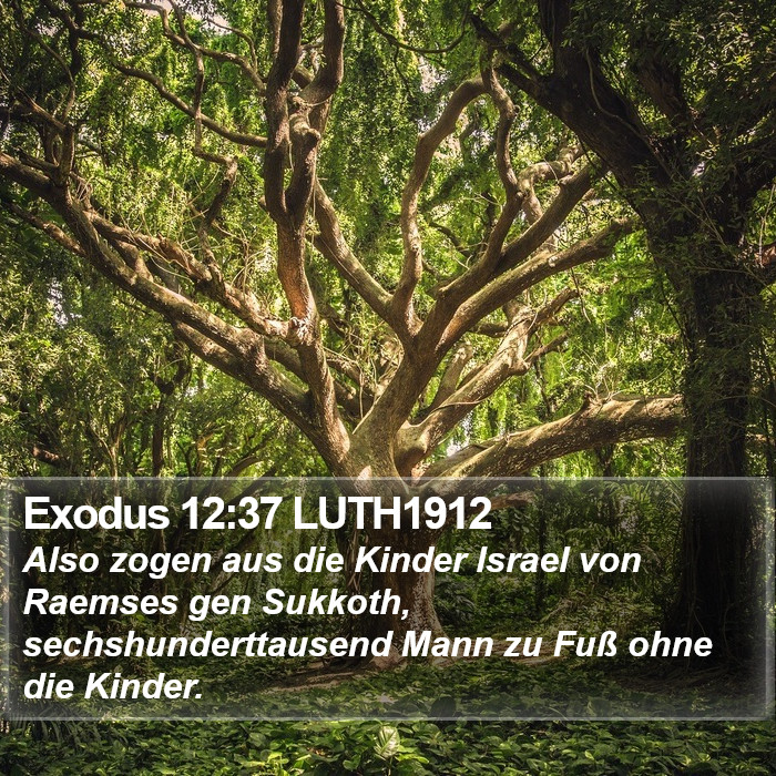 Exodus 12:37 LUTH1912 Bible Study