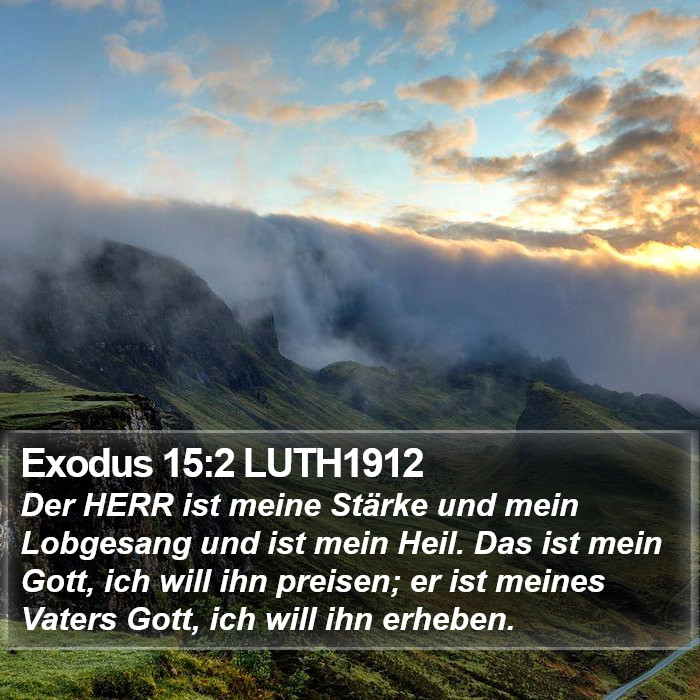 Exodus 15:2 LUTH1912 Bible Study