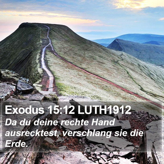 Exodus 15:12 LUTH1912 Bible Study