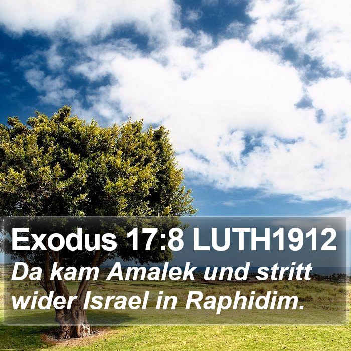 Exodus 17:8 LUTH1912 Bible Study