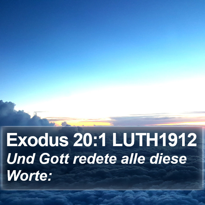 Exodus 20:1 LUTH1912 Bible Study