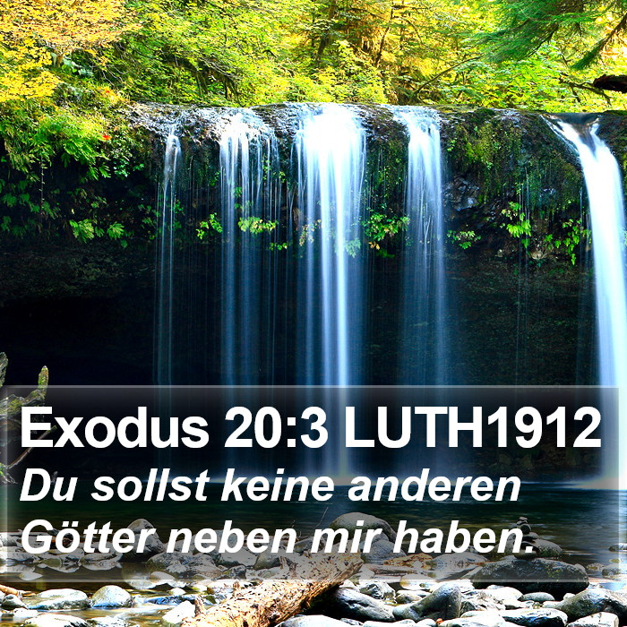 Exodus 20:3 LUTH1912 Bible Study