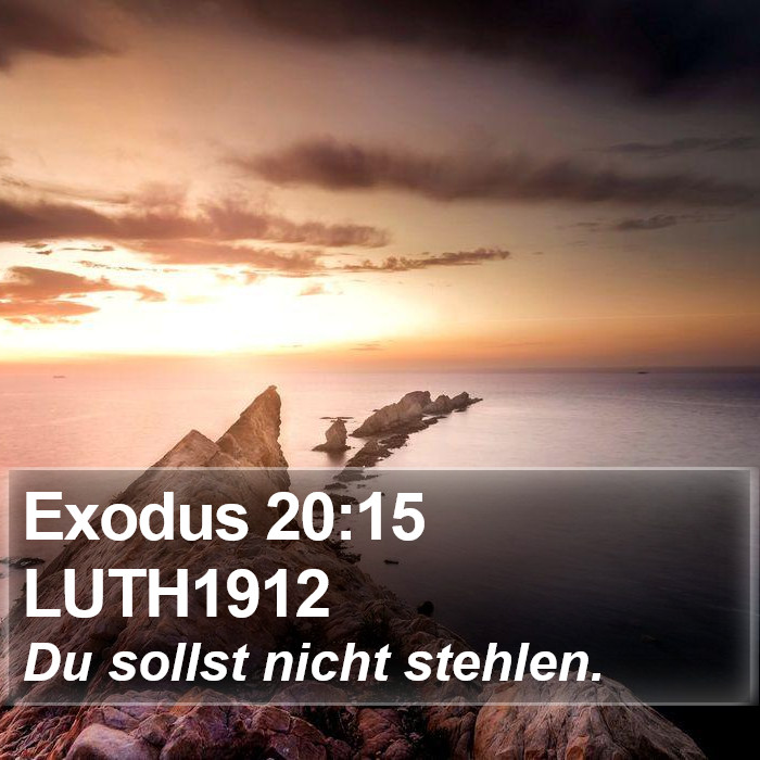 Exodus 20:15 LUTH1912 Bible Study