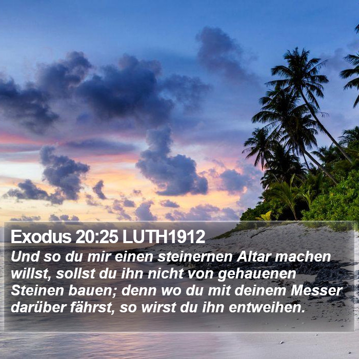 Exodus 20:25 LUTH1912 Bible Study