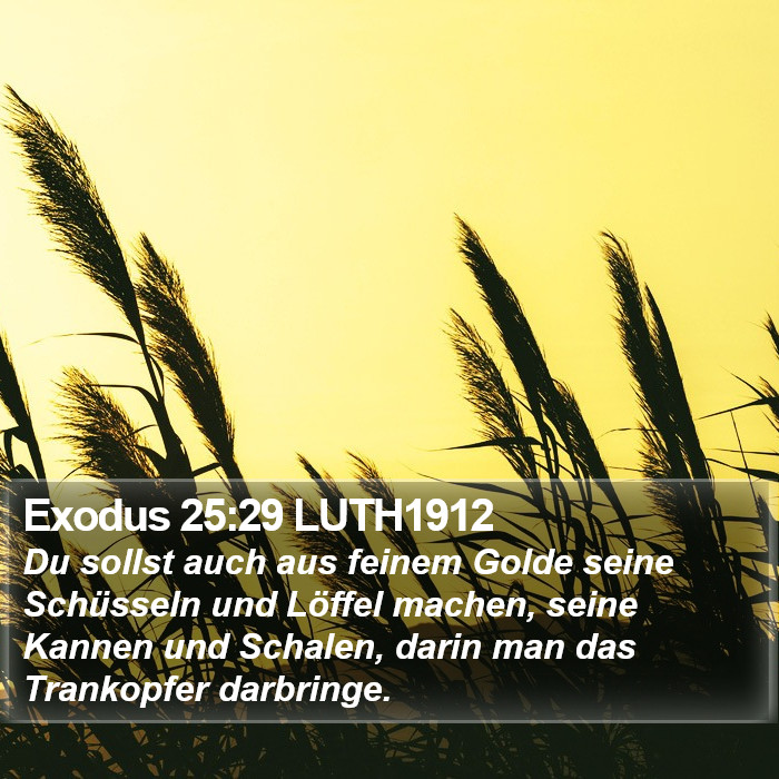 Exodus 25:29 LUTH1912 Bible Study
