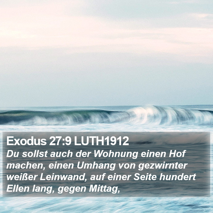 Exodus 27:9 LUTH1912 Bible Study