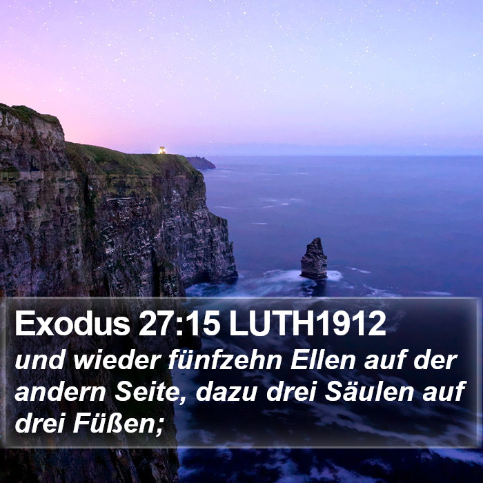 Exodus 27:15 LUTH1912 Bible Study