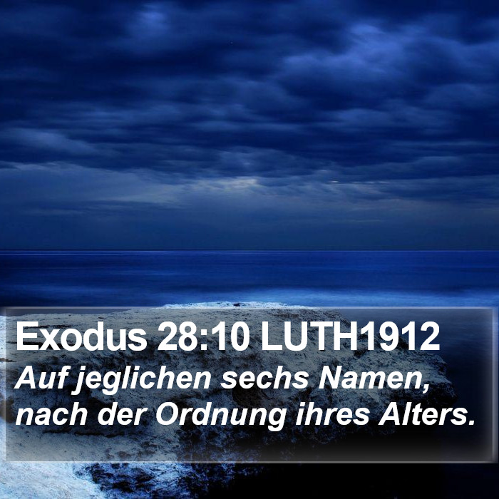 Exodus 28:10 LUTH1912 Bible Study