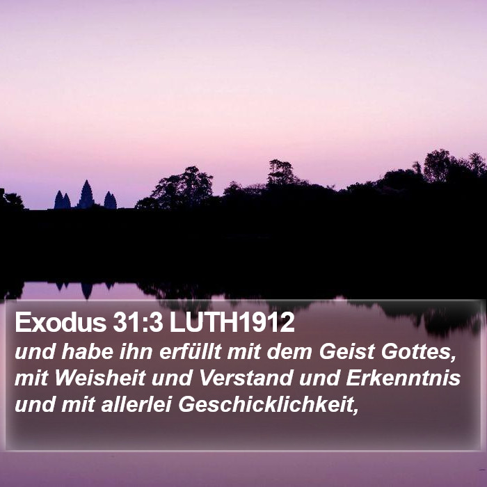 Exodus 31:3 LUTH1912 Bible Study