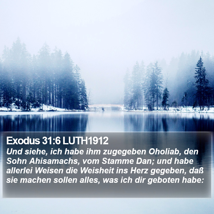 Exodus 31:6 LUTH1912 Bible Study