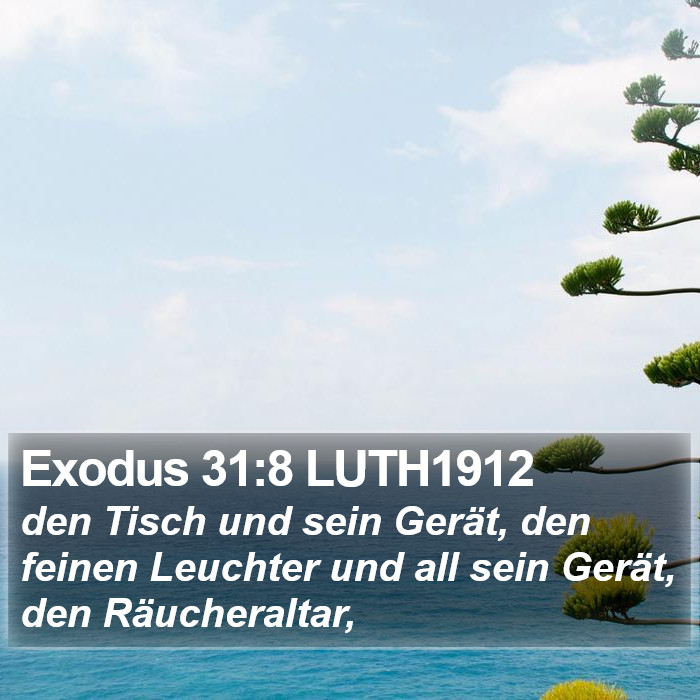 Exodus 31:8 LUTH1912 Bible Study