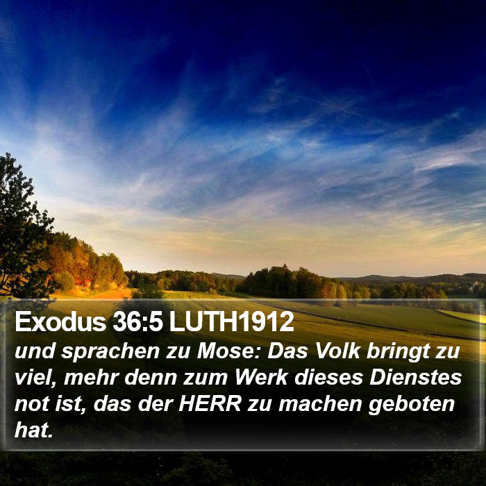 Exodus 36:5 LUTH1912 Bible Study