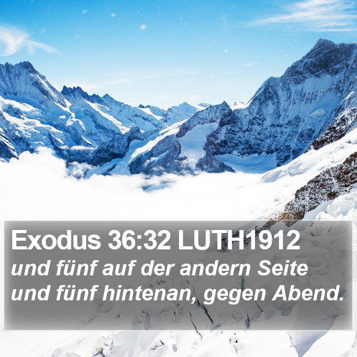 Exodus 36:32 LUTH1912 Bible Study