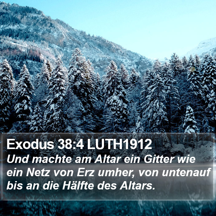 Exodus 38:4 LUTH1912 Bible Study
