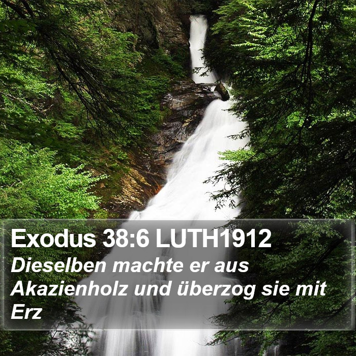 Exodus 38:6 LUTH1912 Bible Study