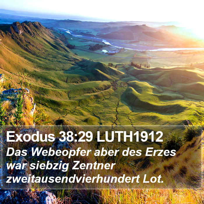 Exodus 38:29 LUTH1912 Bible Study